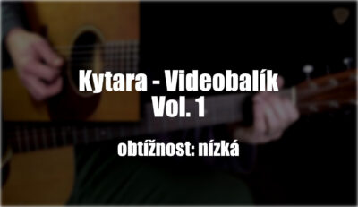 Kytara – Videobalík 1