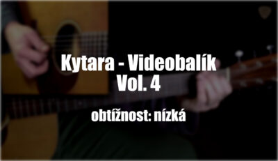 Kytara – Videobalík 4