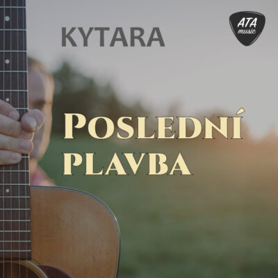 Kytara – Poslední plavba