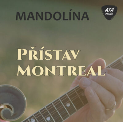 Mandolína – Přístav Montreal