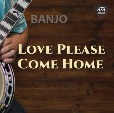 Banjo – Love Please Come Home