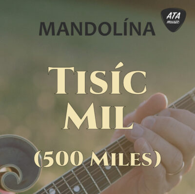 Mandolína – Tisíc mil